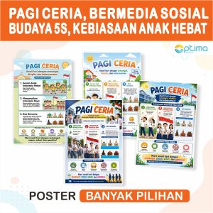 poster edukasi, poster pendidikan, poster pagi ceria, rutinitas pagi sekolah, pembiasaan pagi siswa, hiasan dinding kelas, dekorasi ruang kelas, poster senam anak, poster indonesia raya, poster toleransi beragama, poster tk sd smp sma, kurikulum merdeka, profil pelajar pancasila, optima media edu, media pembelajaran visual, peraga pendidikan, poster ukuran A3+, poster ukuran A4+, poster karakter anak, pajangan kelas edukatif, perlengkapan guru, alat peraga sekolah