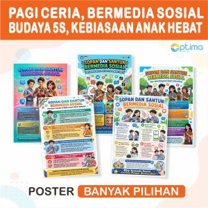 poster edukasi, poster literasi digital, poster sopan santun medsos, etika bermedia sosial siswa, poster anti cyberbullying, poster anti perundungan siber, literasi digital sekolah, poster sd smp sma, hiasan dinding kelas, dekorasi lab komputer, mading sekolah, kurikulum merdeka, profil pelajar pancasila, optima media edu, poster ukuran A3+, poster ukuran A4+, panduan internet sehat, poster sekolah murah, alat peraga pendidikan, media pembelajaran visual, jejak digital anak